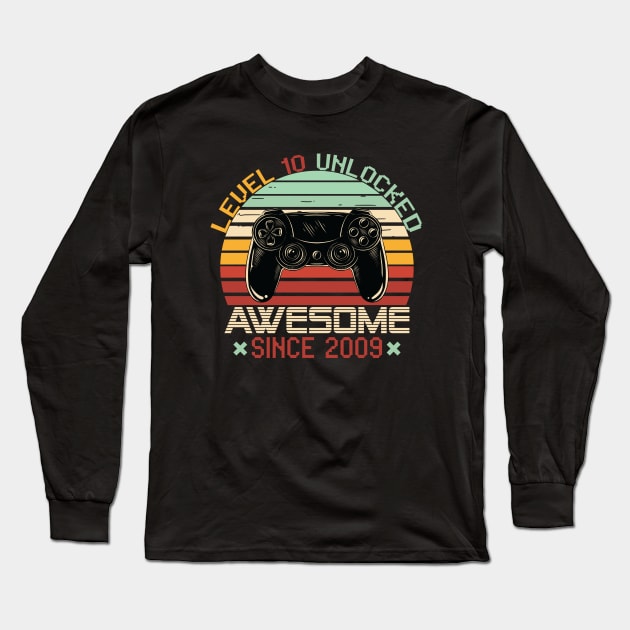 Level 10 Unlocked Awesome 2009 Gift 10th Birthday Gift Long Sleeve T-Shirt by mommyshirts